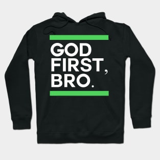 God First Bro Christian Apparel Christ Jesus Gift Hoodie